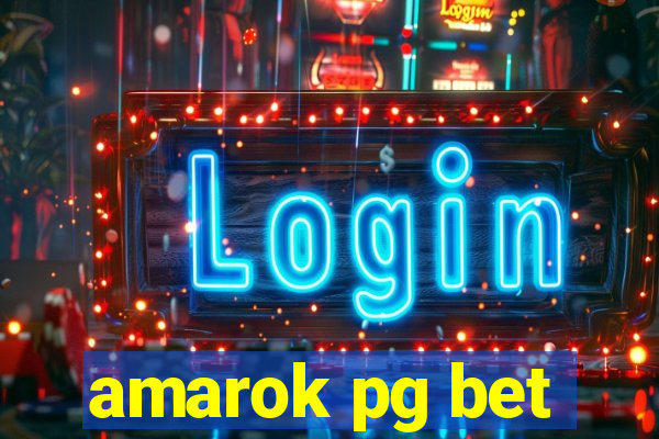 amarok pg bet